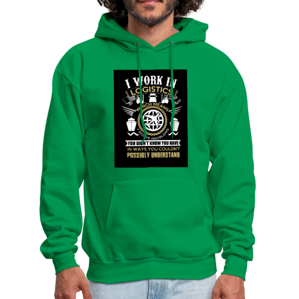 I Work In Logistics Men's Hoodie - kelly green