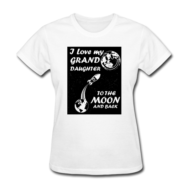 I Love My Granddaughter To The Moon & Back Women's T-Shirt - white