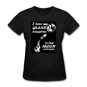 I Love My Granddaughter To The Moon & Back Women's T-Shirt - black