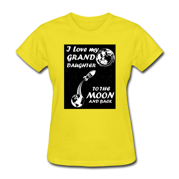 I Love My Granddaughter To The Moon & Back Women's T-Shirt - yellow