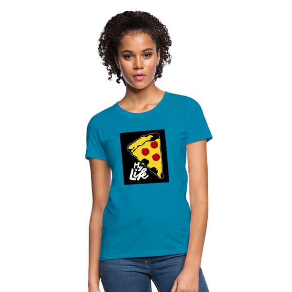 My Life Women's T-Shirt - turquoise