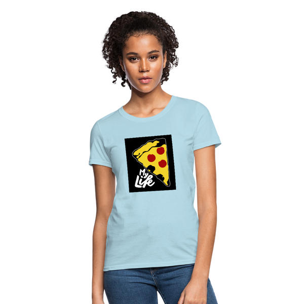 My Life Women's T-Shirt - powder blue