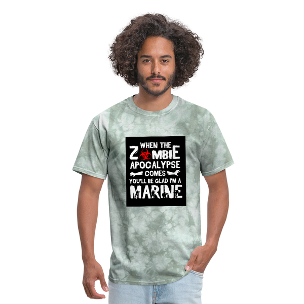 When The Zombie Apocalypse Comes You'll Be Glad I'm A Marine Men's T-Shirt - military green tie dye