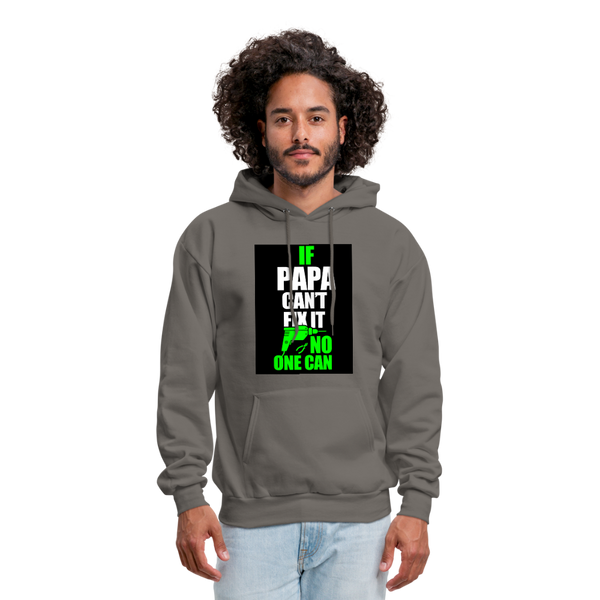 If Papa Can't Fix It No One Can Men's Hoodie - asphalt gray