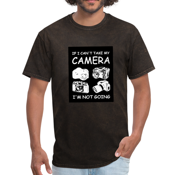 If I Can't Take My Camera I'm Not Going Men's T-Shirt - mineral black