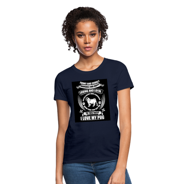 I Love My Pug Women's T-Shirt - navy