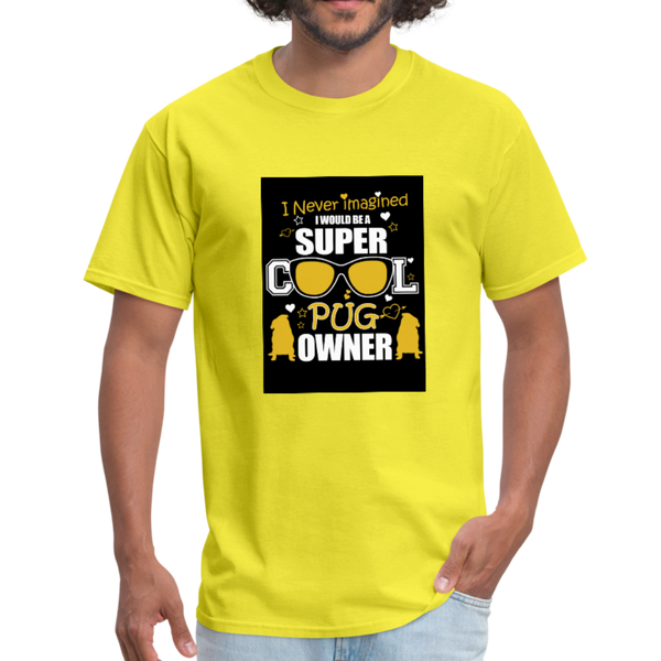 Super Cool Pug Owner Men's T-Shirt - yellow