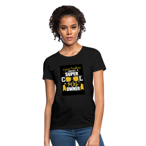Super Cool Pug Owner Women's T-Shirt - black