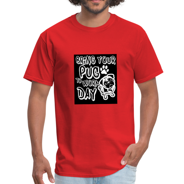 Bring Your Pug To Work Day Men's T-Shirt - red