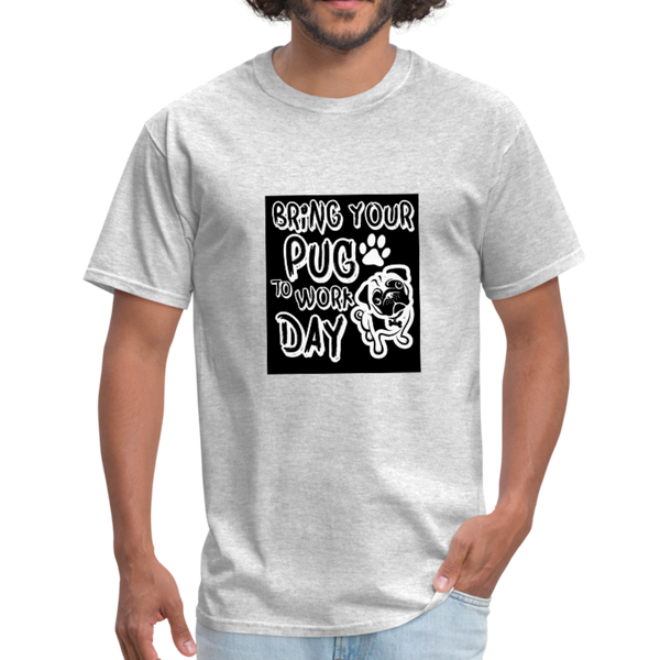 Bring Your Pug To Work Day Men's T-Shirt - heather gray