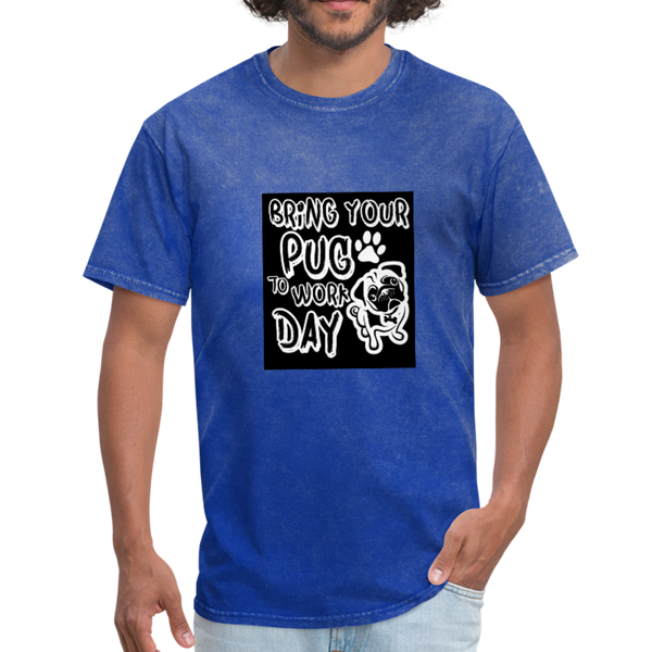 Bring Your Pug To Work Day Men's T-Shirt - mineral royal