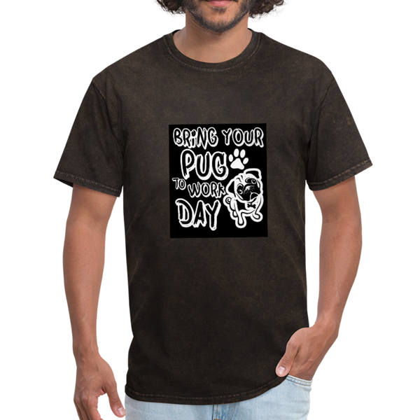 Bring Your Pug To Work Day Men's T-Shirt - mineral black