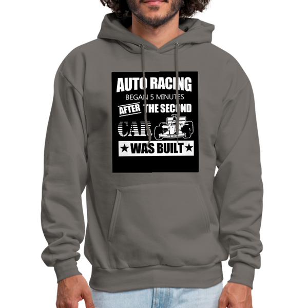 Auto Racing Began 5 Minutes After The Second Car Was Built Men's Hoodie - asphalt gray