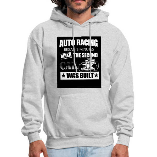 Auto Racing Began 5 Minutes After The Second Car Was Built Men's Hoodie - ash 