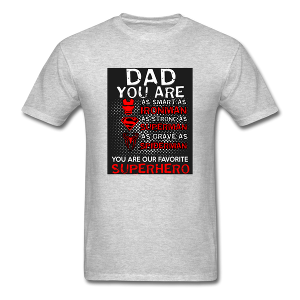 Dad You Are Our Favorite Superhero Men's T-Shirt - heather gray