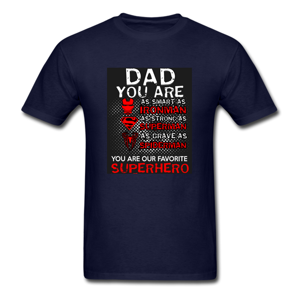 Dad You Are Our Favorite Superhero Men's T-Shirt - navy