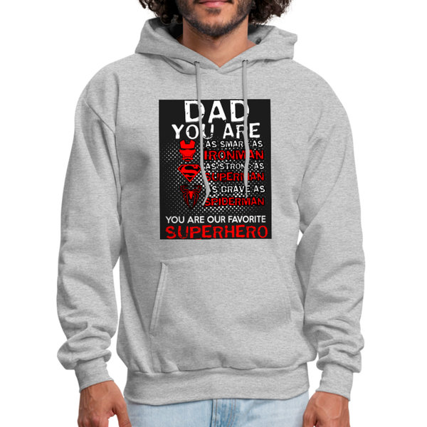 Dad You Are Our Favorite Superhero Men's Hoodie - heather gray