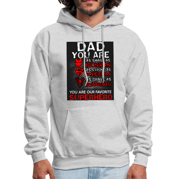 Dad You Are Our Favorite Superhero Men's Hoodie - ash 