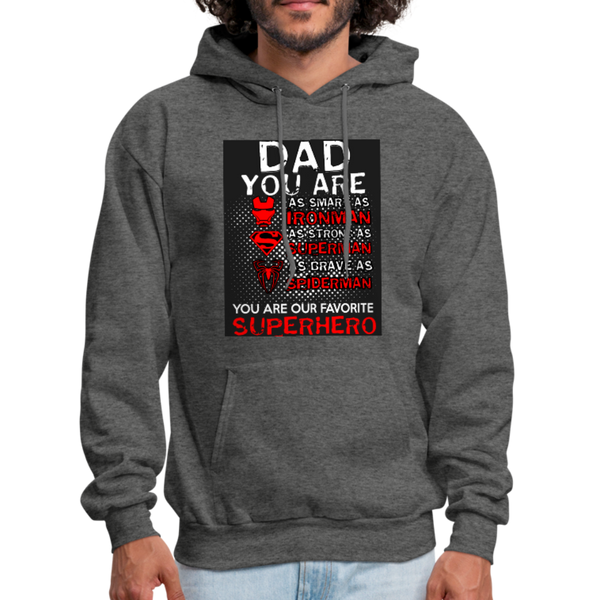 Dad You Are Our Favorite Superhero Men's Hoodie - charcoal gray