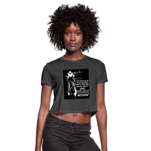 Tattoo Quote Women's Cropped T-Shirt - deep heather