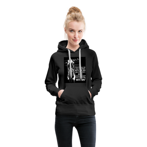 Tattoo Quote Women’s Premium Hoodie - black