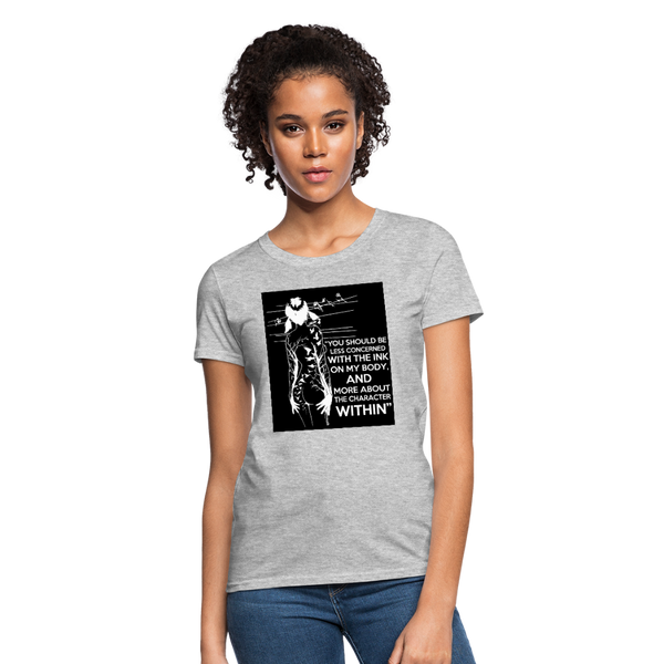 Tattoo Quote Women's T-Shirt - heather gray