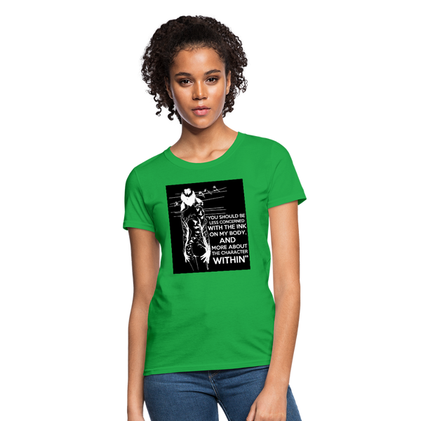 Tattoo Quote Women's T-Shirt - bright green