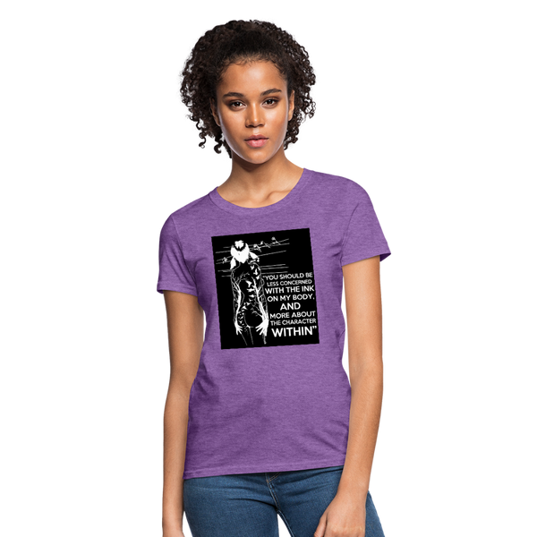 Tattoo Quote Women's T-Shirt - purple heather