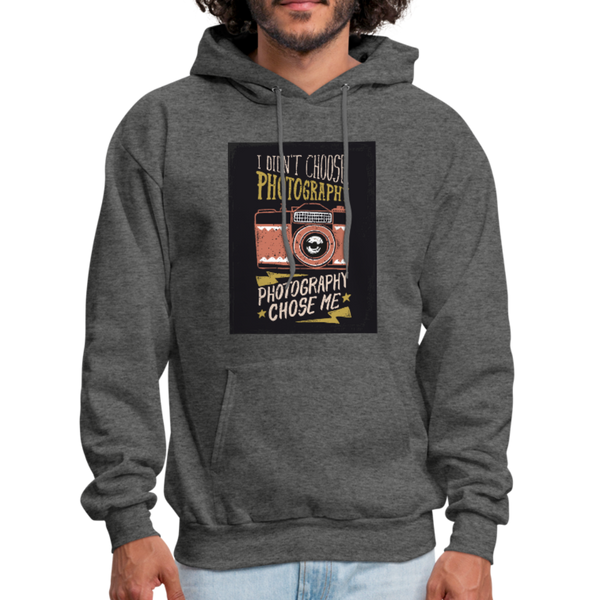 I Didn't Choose Photography Photography Chose Me Men's Hoodie - charcoal gray