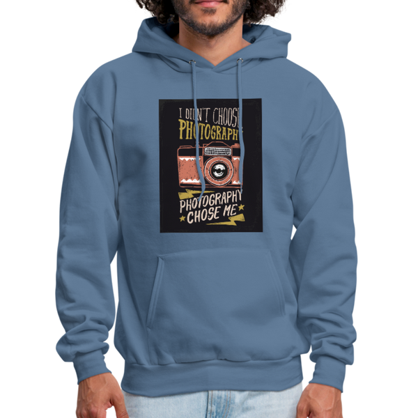 I Didn't Choose Photography Photography Chose Me Men's Hoodie - denim blue