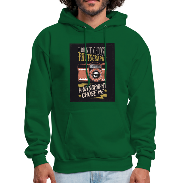 I Didn't Choose Photography Photography Chose Me Men's Hoodie - forest green