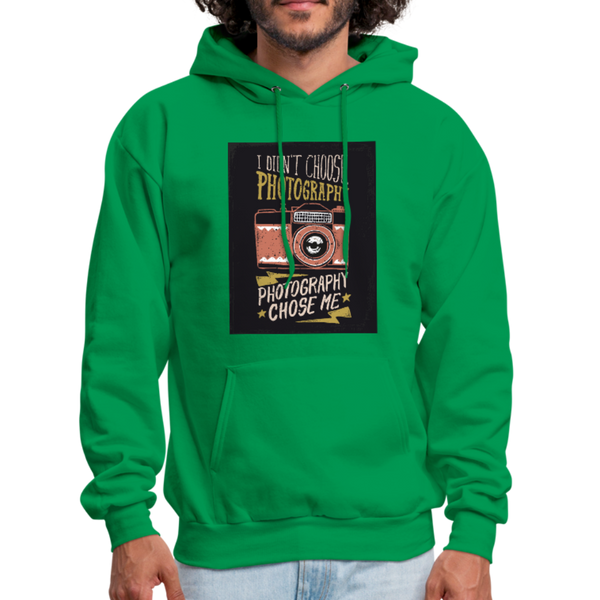 I Didn't Choose Photography Photography Chose Me Men's Hoodie - kelly green