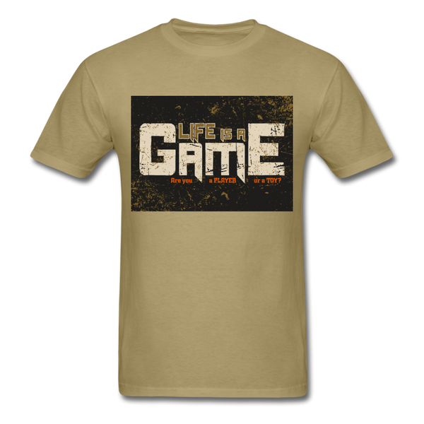 Life Is A Game Men's T-Shirt - khaki