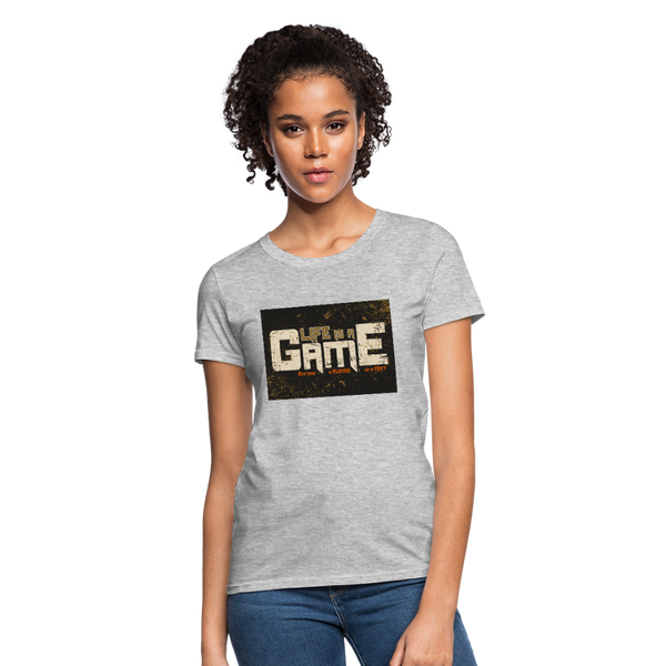 Life Is A Game Women's T-Shirt - heather gray