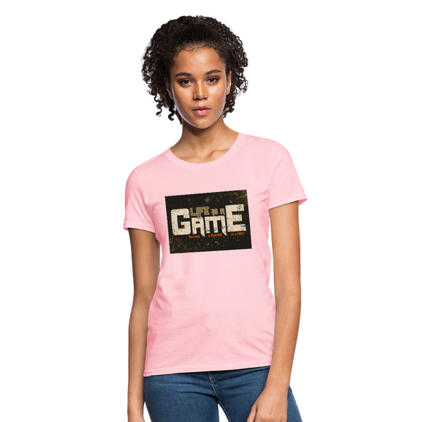 Life Is A Game Women's T-Shirt - pink