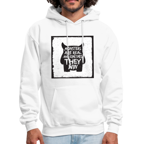 Monsters Are Real & Sometimes They Win Men's Hoodie - white