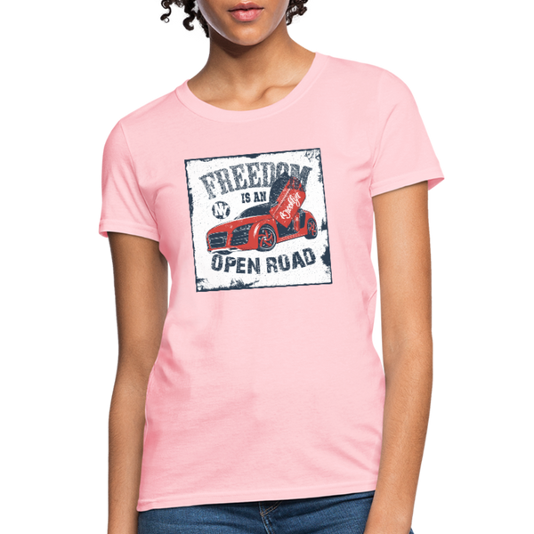 Freedom Is An Open Road Women's T-Shirt - pink