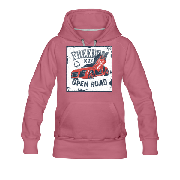 Freedom Is An Open Road Women’s Premium Hoodie - mauve