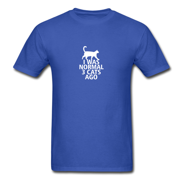 I Was Normal 3 Cats Ago Men's T-Shirt - royal blue