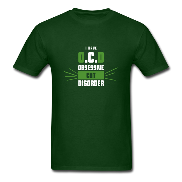 I Have O.C.D Obsessive Cat Disorder Men's T-Shirt - forest green