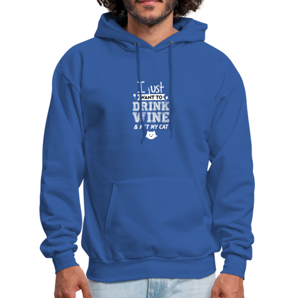 I Just Want To Drink Wine & Pet My Cat Men's Hoodie - royal blue