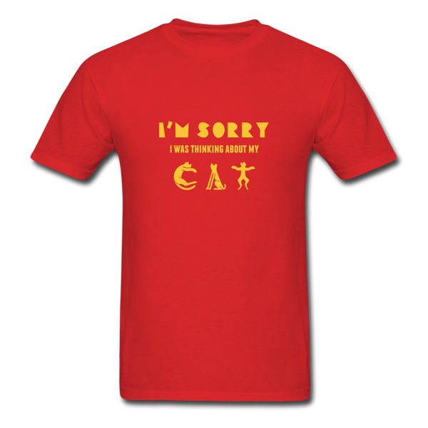 I'm Sorry I Was Thinking About My Cat Men's T-Shirt - red