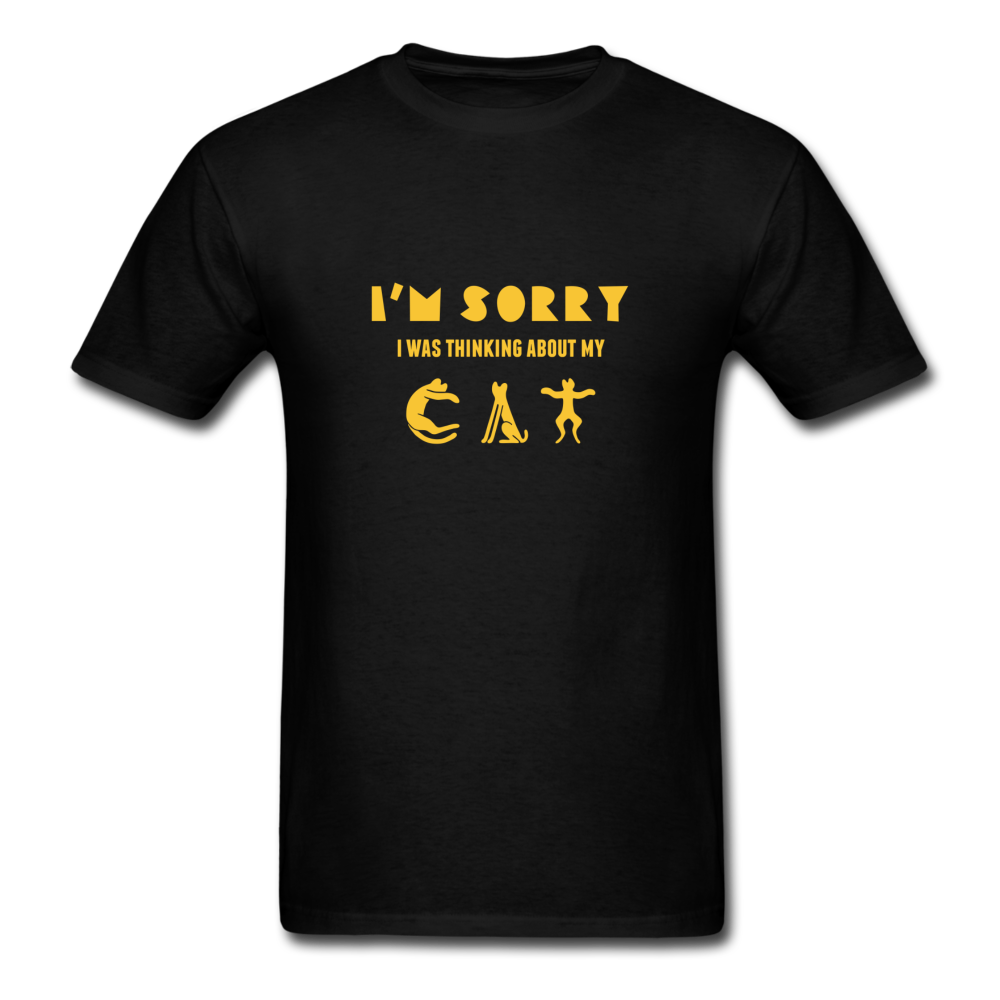 I'm Sorry I Was Thinking About My Cat Men's T-Shirt - black