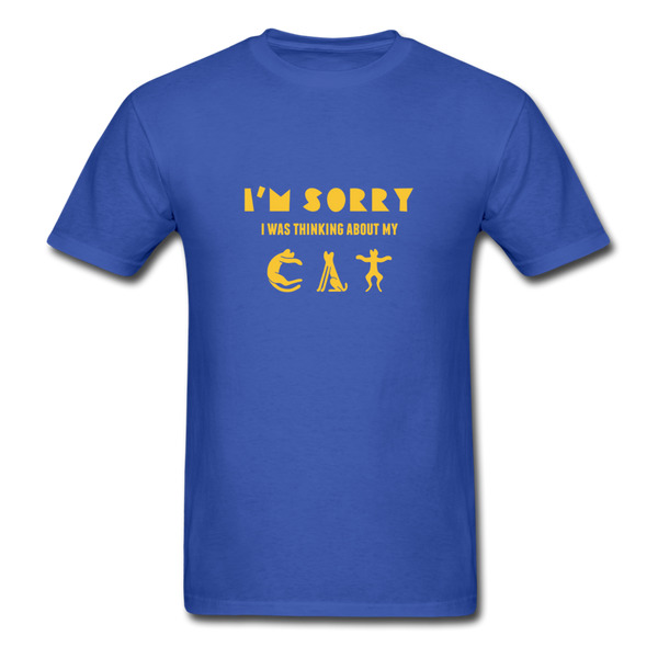 I'm Sorry I Was Thinking About My Cat Men's T-Shirt - royal blue