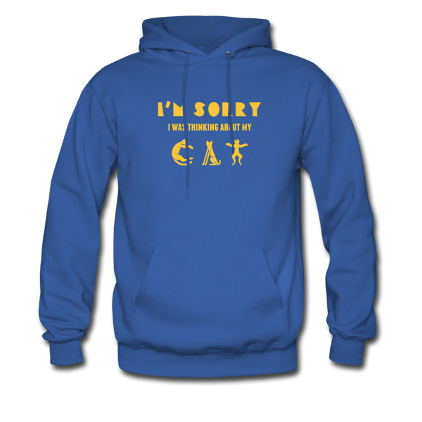 I'm Sorry I Was Thinking About My Cat Men's Hoodie - royal blue