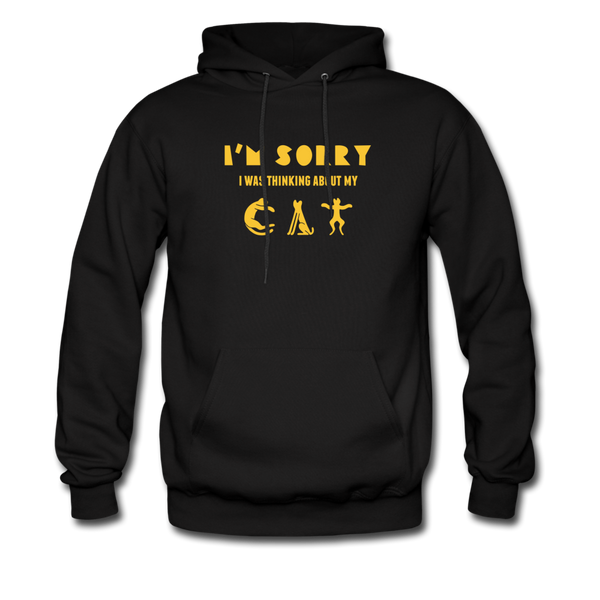 I'm Sorry I Was Thinking About My Cat Men's Hoodie - black