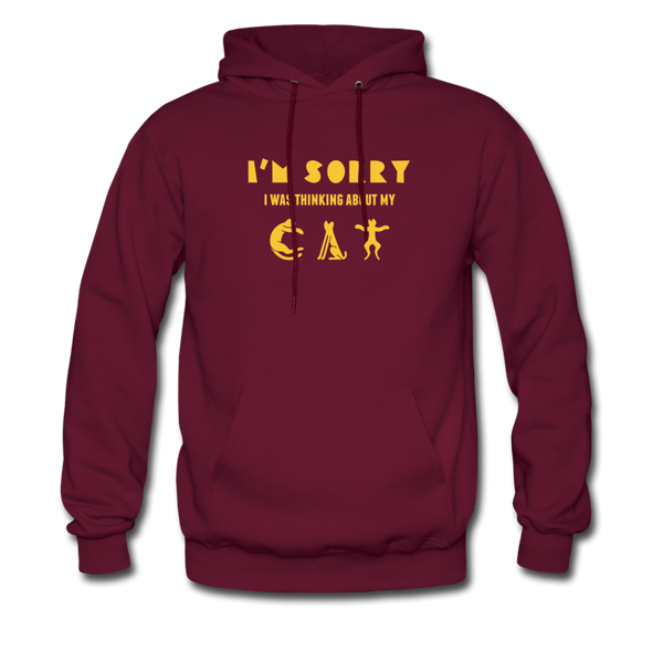 I'm Sorry I Was Thinking About My Cat Men's Hoodie - burgundy