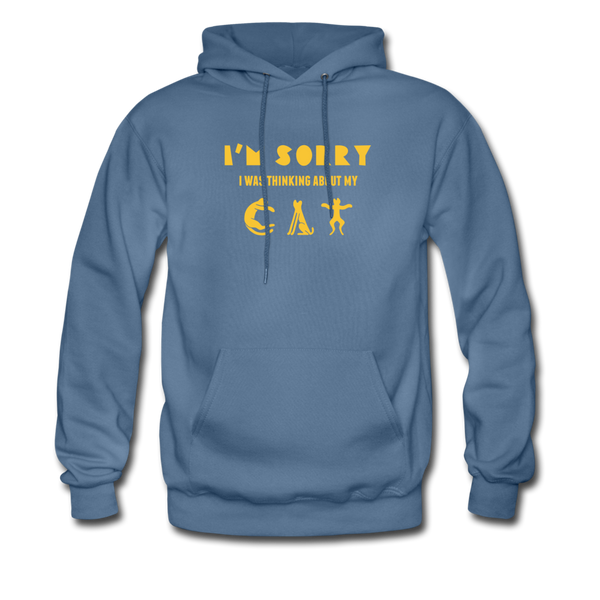 I'm Sorry I Was Thinking About My Cat Men's Hoodie - denim blue