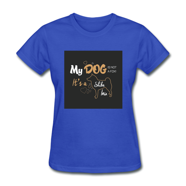 My Dog Is Not a Fox It's a Shiba Inu Women's T-Shirt - royal blue