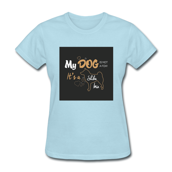 My Dog Is Not a Fox It's a Shiba Inu Women's T-Shirt - powder blue